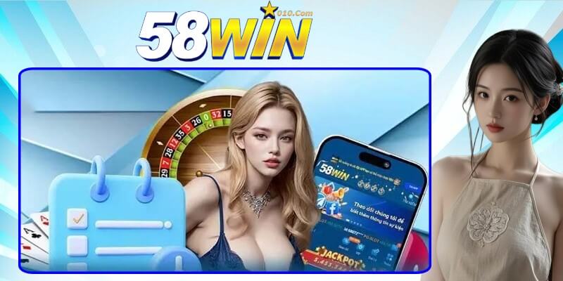 Quy trình tải app 58WIN chỉ với vài bước đơn giản