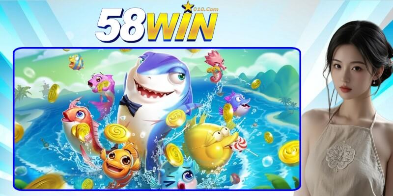 3 tựa game bắn cá hot nhất tại 58win 3 tựa game bắn cá hot nhất tại 58win