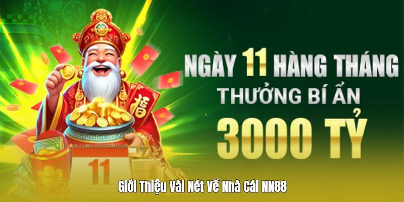 Giới thiệu Nn88 đôi nét về nhà cái uy tín này